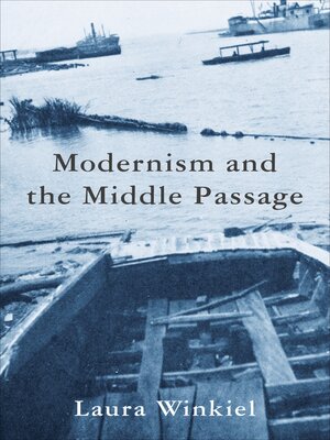 cover image of Modernism and the Middle Passage